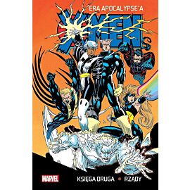 X-men: Era Apocalypse'a - 02 - Rządy