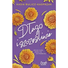 Długo i szczęśliwie