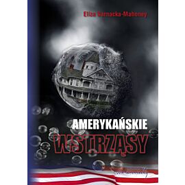 Amerykańskie wstrząsy (e-book)