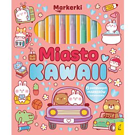 Markerki. Miasto Kawaii