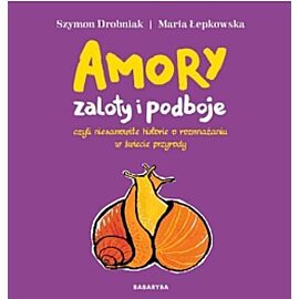 Amory zaloty i podboje