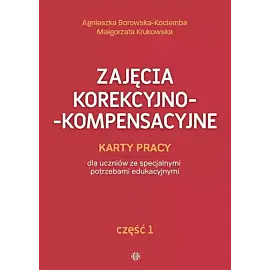 Zajęcia korekcyjno-kompensacyjne. Część 1