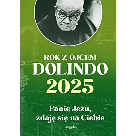 Kalendarz 2025 - Rok z ojcem Dolindo