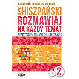 Język hiszpański Rozmawiaj na każdy temat 2