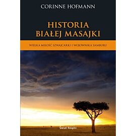 Historia Białej Masajki - dzieje wielkiej miłości