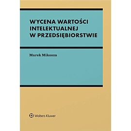 Wycena wartości intelektualnej w przedsiębiorstwie