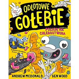 Odlotowe gołębie polują na Chlebostwora
