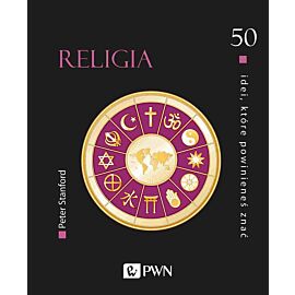 50 idei, które powinieneś znać. Religia