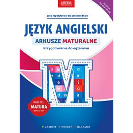 Język angielski. Arkusze maturalne