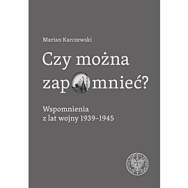 Czy można zapomnieć?