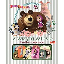 Masza i Niedźwiedź. Z wizytą w lesie. Książka z magnesami