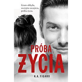 Próba życia. Tom 3