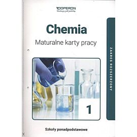 Chemia 1 Maturalne karty pracy Zakres rozszerzony