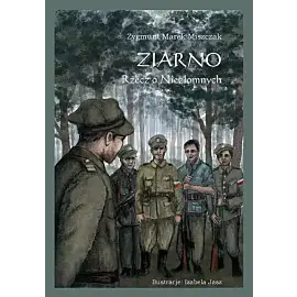Ziarno Rzecz o niezłomnych