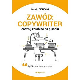 Zawód: copywriter.