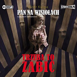 CD MP3 Trzeba to zabić pan na wisiołach Tom 3