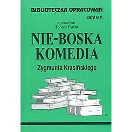 Biblioteczka Opracowań Nie-Boska komedia Zygmunta Krasińskiego