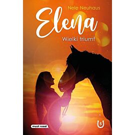Elena. Wielki triumf