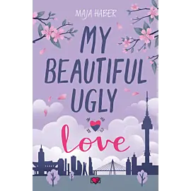 My Beautiful Ugly Love