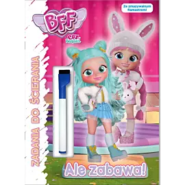 Best Friends Forever. Zadania do ścierania cz. 1 Ale zabawa!
