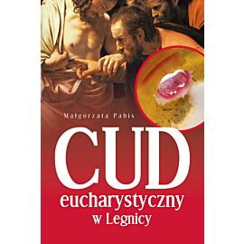 Cud eucharystyczny w Legnicy (e-book)