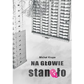 Na głowie stanęło