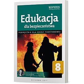 Edukacja dla bezpieczeństwa podręcznik dla klasy 8 szkoły podstawowej