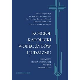 Kościół katolicki wobec Żydów i judaizmu