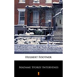 Madame Storey Intervenes (e-book)