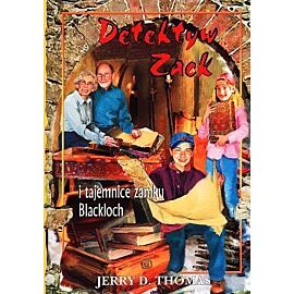 Detektyw Zack i tajemnice zamku Blackloch. Tom 9