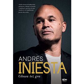 Andrés Iniesta. Głowa też gra