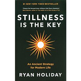 Stillness is the Key