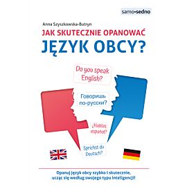 Jak skutecznie opanować język obcy? Samo Sedno
