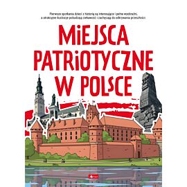 Miejsca patriotyczne w Polsce