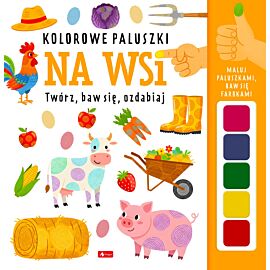 Na wsi. Kolorowe paluszki