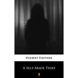 A Self-Made Thief (e-book)