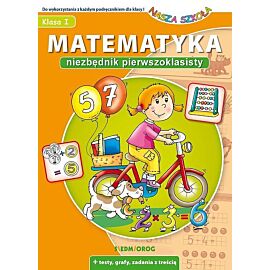 Matematyka Niezbędnik pierwszoklasisty