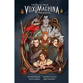 Critical Role: Vox Machina Początek tom 1