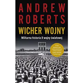 Wicher wojny. Militarna historia II wojny światowej