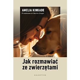 Jak rozmawiać ze zwierzętami