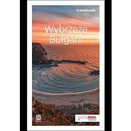 Wybrzeże Bułgarii. Travelbook. Wydanie 3 (e-book)