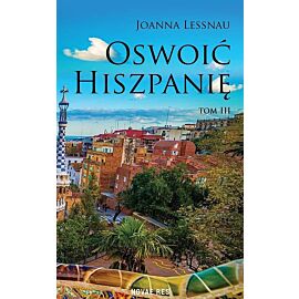 Oswoić hiszpanię. Tom 3