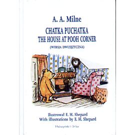 Chatka puchatka the house at pooh corner wersja dwujęzyczna