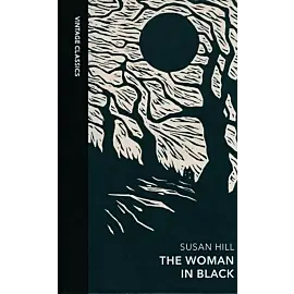 The Woman in Black and Other Ghost Stories