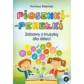 Piosenki perełki Zabawy z muzyką dla dzieci