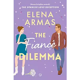 The Fiancé Dilemma