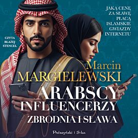 Arabscy influencerzy (audiobook MP3)