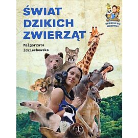Świat dzikich zwierząt