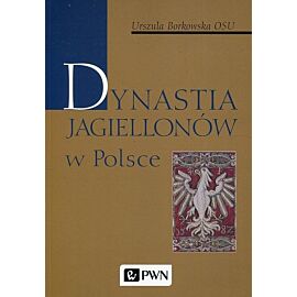 Dynastia Jagiellonów w Polsce