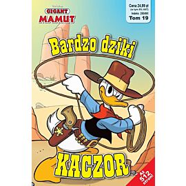 Gigant Mamut - 19 - Bardzo dziki Kaczor